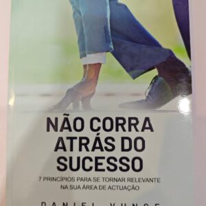 Selas Loja Online de Produtos Diversos 157 Não corra atrás do sucesso - Daniel Vunge 1