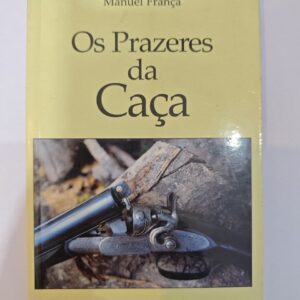 Selas Loja Online de Produtos Diversos 159 Os prazeres da caça 1
